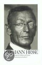 Hermann Hesse. Sein Leben in Bildern und Texten