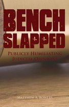 Benchslapped