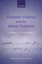 Oxford Islamic Legal Studies - Domestic Violence and the Islamic Tradition