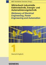 Worterbuch Industrielle Elektrotechnik, Energie und Automatisierungstechnik