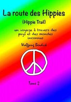 La route des Hippies 2 - La route des hippies - Tome 2