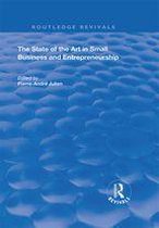 Routledge Revivals - The State of the Art in Small Business and Entrepreneurship