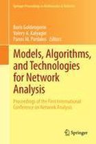 Models, Algorithms, and Technologies for Network Analysis