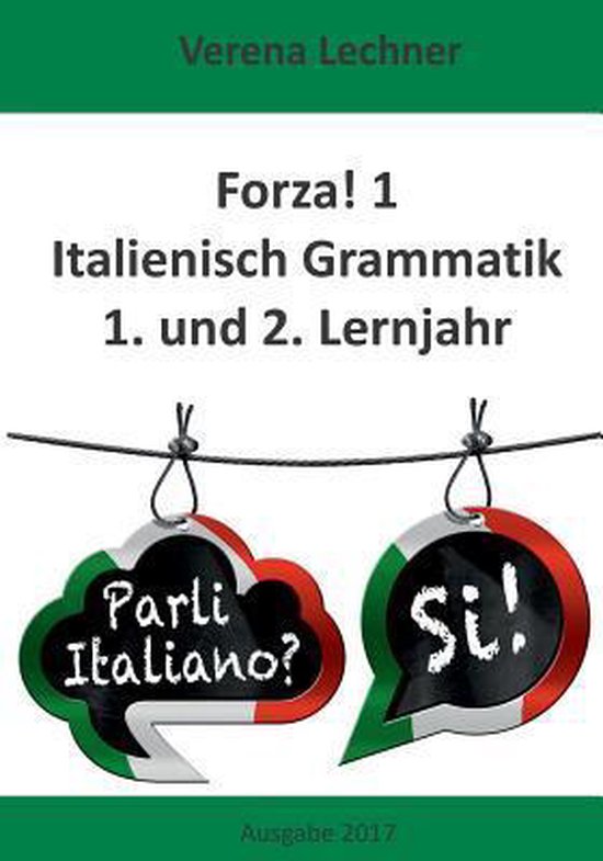 Forza! 1 Italienisch Grammatik