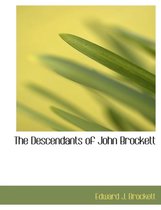 The Descendants of John Brockett