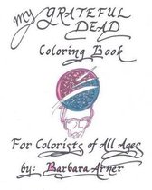 My Grateful Dead Coloring Book