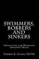 Swimmers, Bobbers and Sinkers