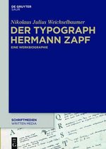 Schriftmedien - Kommunikations- Und Buchwissenschaftliche Pe-Der Typograph Hermann Zapf