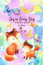 Joy In Every Day A Gratitude Journal for Mums