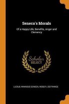 Seneca's Morals