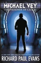 Boekcover 'Michael Vey: The Prisoner of Cell 25'. Silhouet van een man in een gang, met de tekst "MICHAEL VEY THE PRISONER OF CELL 25" en "RICHARD PAUL EVANS".