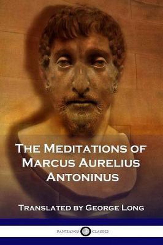 The Meditations of Marcus Aurelius Antoninus - cover