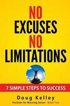 No Excuses/No Limitations