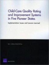 Child-care Quality Rating and Improvement Systems in Five Pioneer States