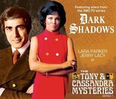 Dark Shadows - the Tony & Cassandra Mysteries