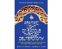 Omslag van Aramaic Old Testament- Aramaic Light on Exodus through Deuteronomy