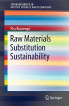 SpringerBriefs in Applied Sciences and Technology - Raw Materials Substitution Sustainability
