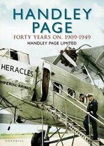 Handley Page: The First Forty Years