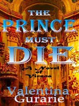 The Prince Must Die