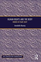 Law, Language and Communication - Human Rights and the Body
