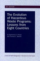 The Evolution of Hazardous Waste Programs