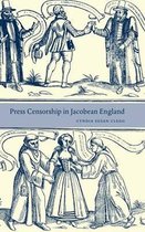Press Censorship in Jacobean England