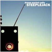 Steeplejack - Dream Market Audio (1 CD| 2 LP)