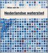 Atlas Van De Nederlandse Waterstad