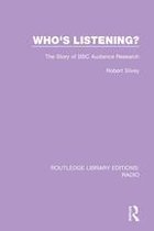 Routledge Library Editions: Radio - Who's Listening?