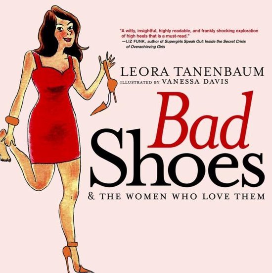 Bad Shoes & the Women Who Love Them - cover