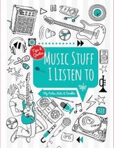 Music Stuff I Listen to