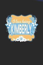 I Love Being Kimberly