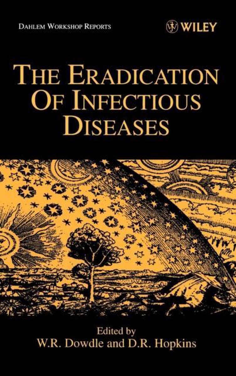 The Eradication Of Infectious Diseases - Donald Hopkins