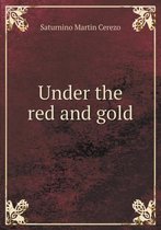 Under the red and gold