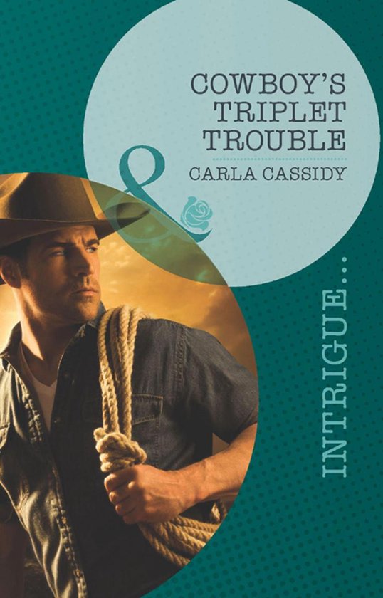 Cowboy's Triplet Trouble (Mills & Boon Intrigue) (Top Secret Deliveries