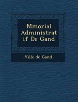 M Morial Administratif de Gand