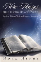 Nora Henry’S Bible Thoughts and Poems