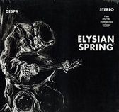 Elysian Spring - Glass Flowers (LP)