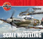 Airfix Book Of Scale Modelling