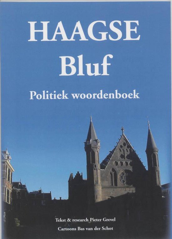 9789055136421 - Haagse Bluf