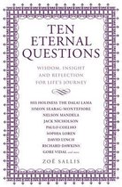 Ten Eternal Questions