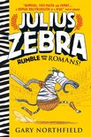 Julius Zebra - Julius Zebra: Rumble with the Romans!