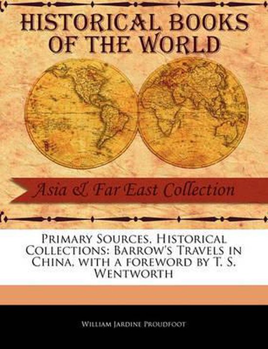 Primary Sources, Historical Collections- Barrow's Travels in ... - cover
