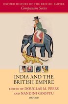 Oxford History of the British Empire Companion Series - India and the British Empire