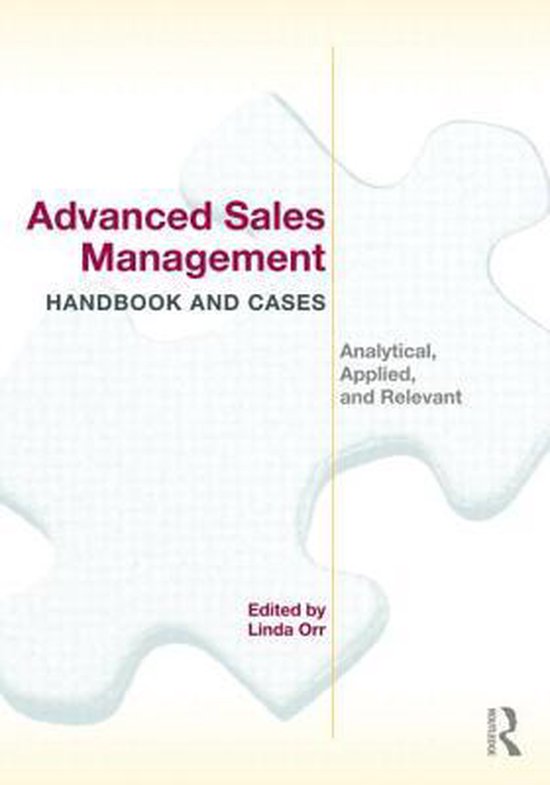 Advanced Sales Management Handbook And Cases - cover