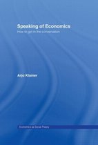 Economics as Social Theory- Speaking of Economics