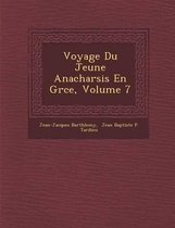 Voyage Du Jeune Anacharsis En Gr Ce, Volume 7