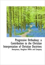 Progressive Orthodoxy