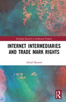 Routledge Research in Intellectual Property - Internet Intermediaries and Trade Mark Rights