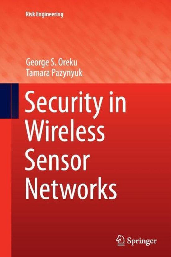 Risk Engineering- Security in Wireless Sensor Networks - cover
